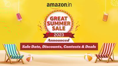 Amazon Great Summer Sale 2023 announced! Sale dates, offers, discounts & more