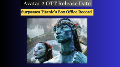 Avatar2OTTReleaseDateConfirmedSurpassesTitanicsBoxOfficeRecord1