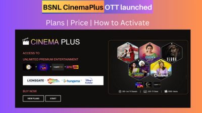 BSNL CinemaPlus OTT launched: Plans, Price, How to Activate