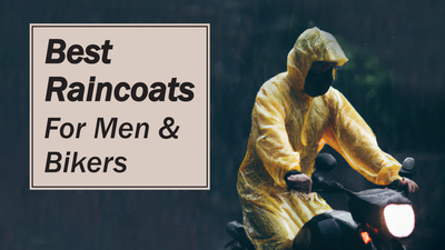 Best Raincoats for Men & Bikers 2023 India (Waterproof & Stylish)