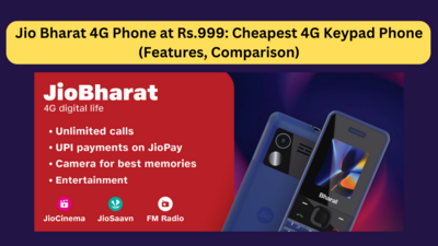 Jio Bharat 4G Phone at Rs.999: Cheapest 4G Keypad Phone (Features, Comparison)
