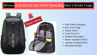 Review of Arctic Fox Anti-Theft Alarm Bag After 2 Weeks Usage