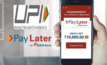 ICICI Bank UPI Now Pay Later