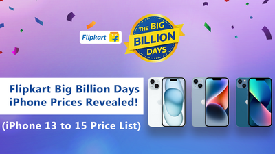 Flipkart Big Billion Days iPhones Prices Revealed! All iPhone Prices 2023