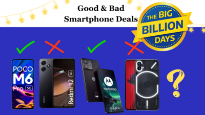 Good & Bad Smartphone Deals in Flipkart Big Billion Days 2023
