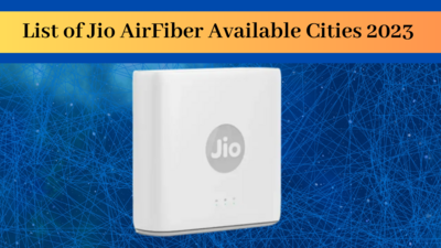 Jio AirFiber Available Cities 2023