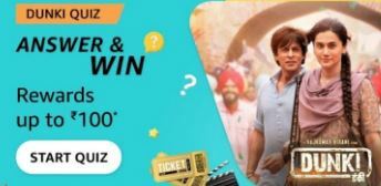 Amazon Dunki Quiz: upto ₹100 Reward