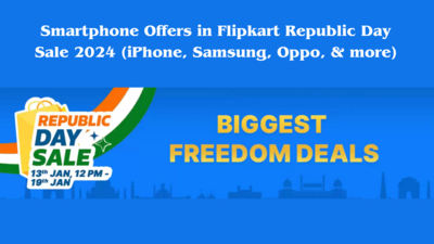 Smartphone Offers in Flipkart Republic Day Sale 2024 (iPhone, Samsung, Oppo, & more)