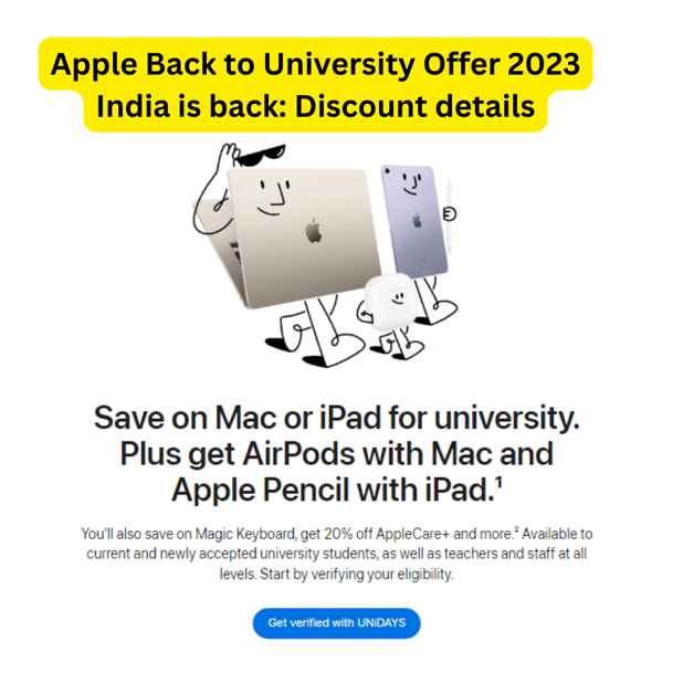 Apple Back to University Offer 2023 India is back Discount details