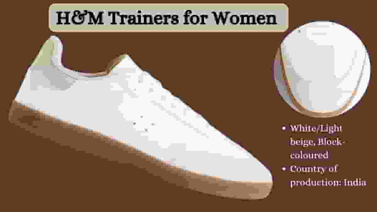 H&M Trainers: Best women sneakers under ₹2,000 price