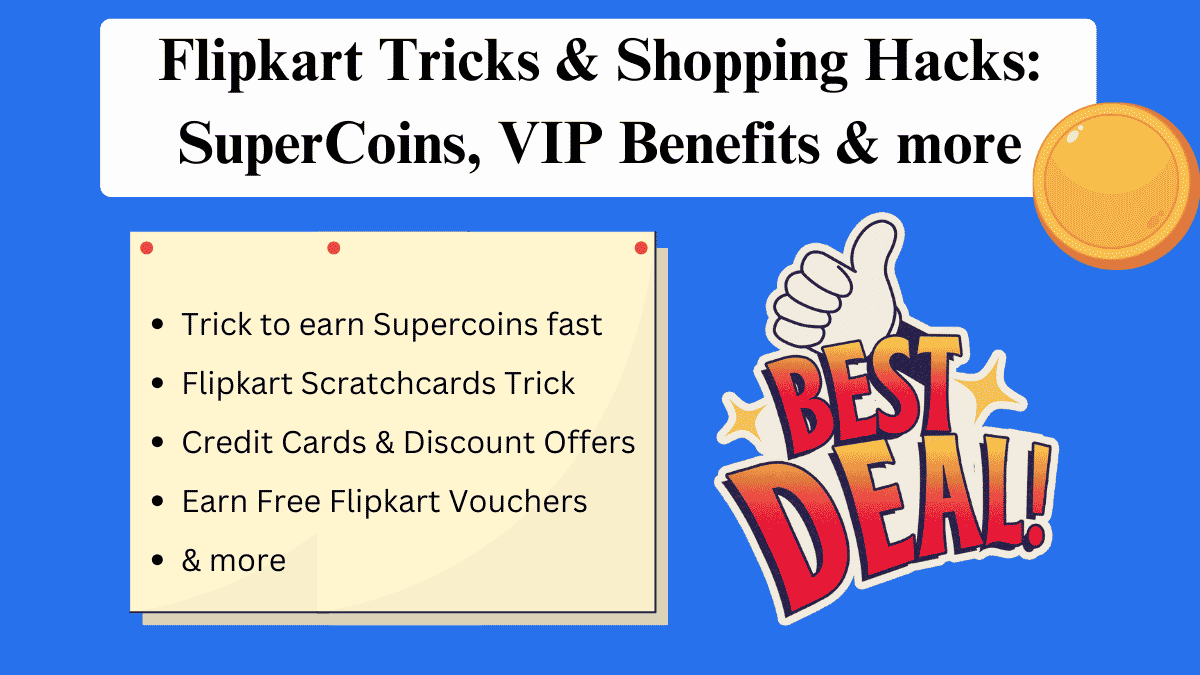 10-flipkart-tricks-shopping-hacks-supercoins-more-2026-desidime