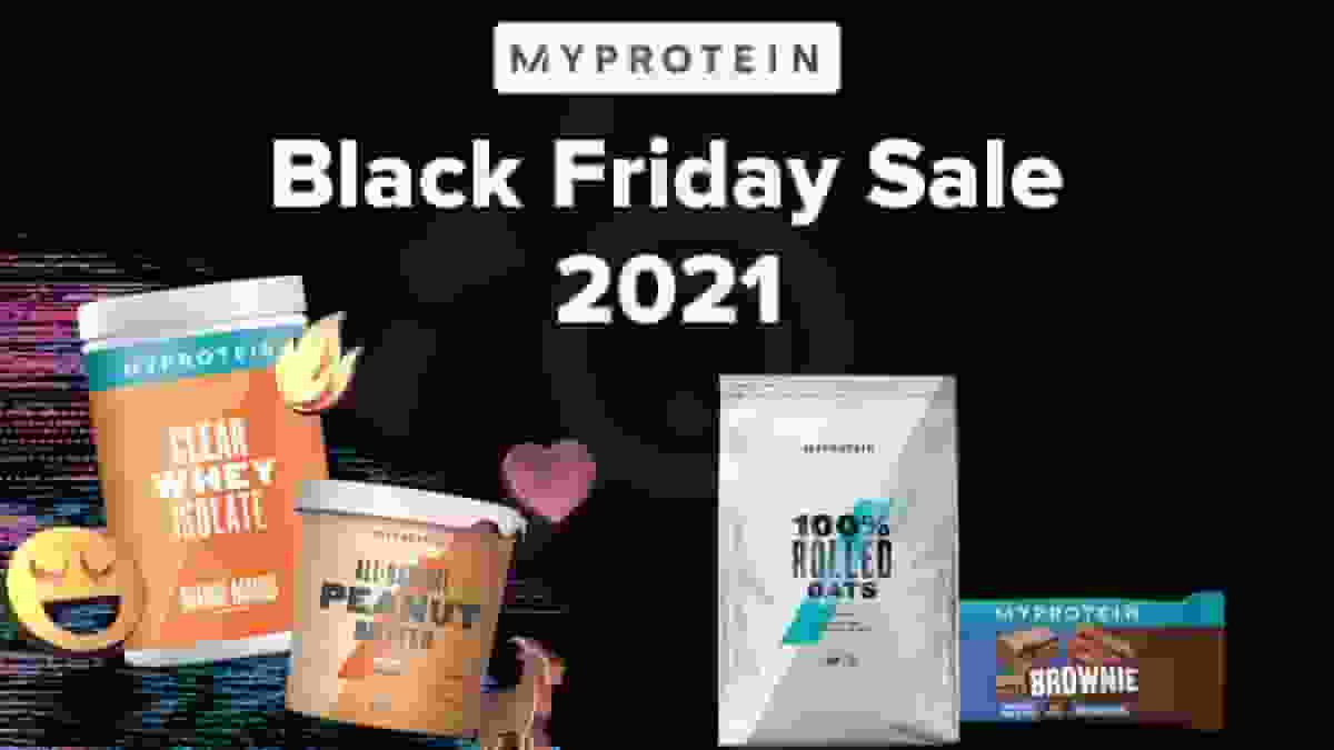 Myprotein Black Friday Sale 2021