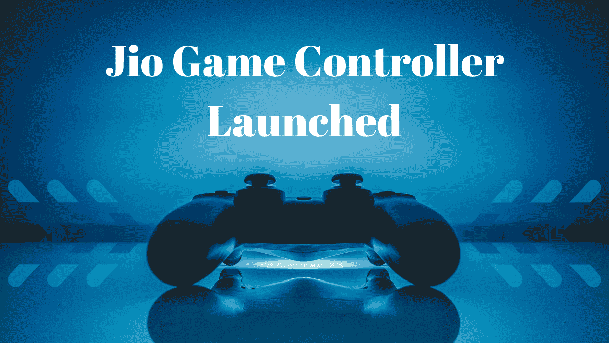 Reliance Jio Launches Jio Game Controller in India Price