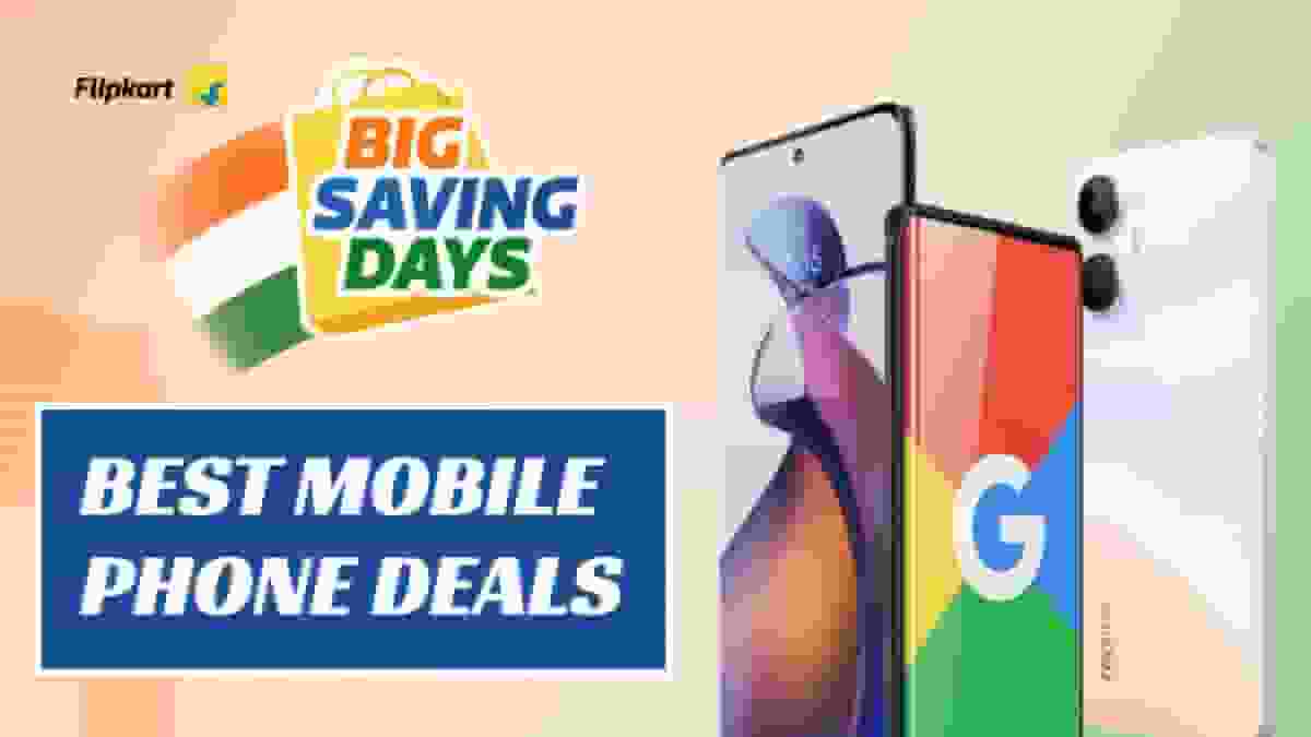 Best Mobile Phone Offers in Flipkart Big Saving Days Sale