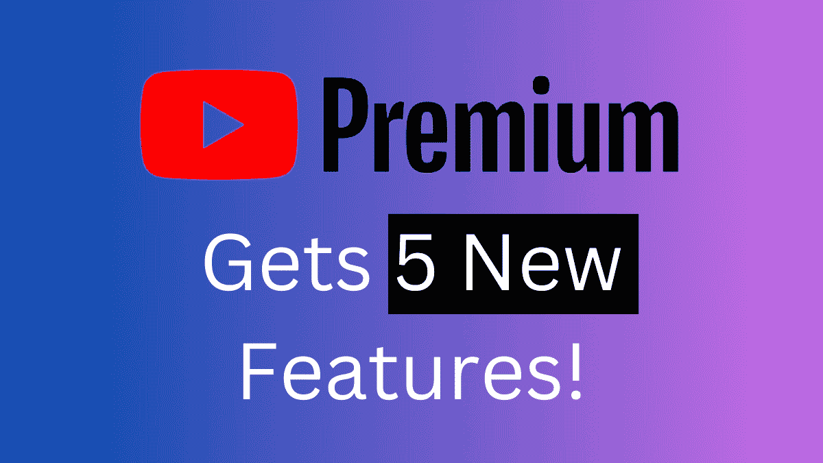 YouTube Premium New Features