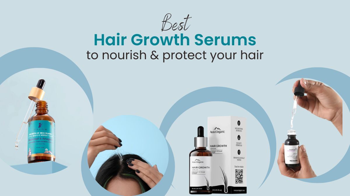Best Hair Serums in India to Nourish & Protect Your Hair | DesiDime