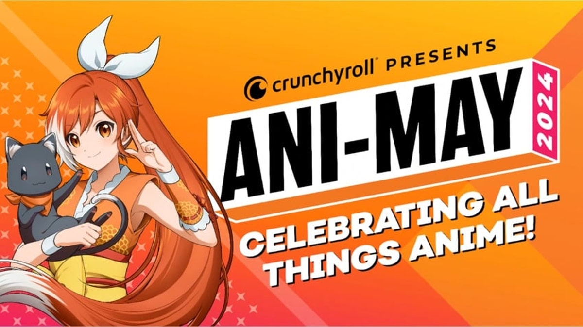 Crunchyroll Ani-May 2024