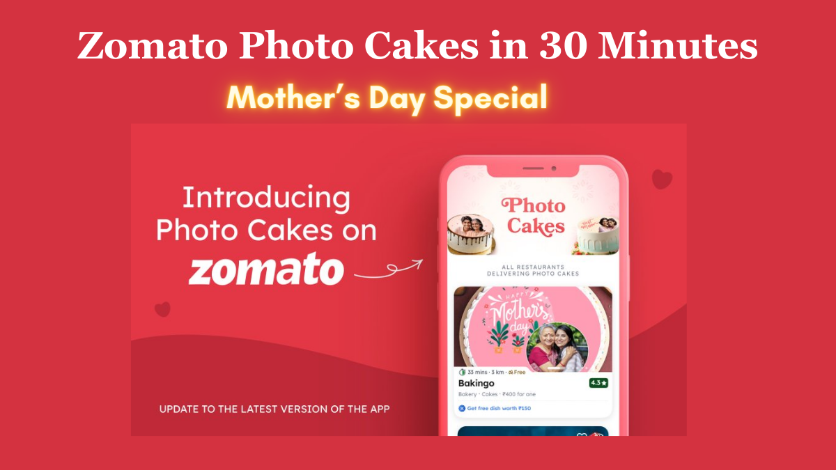 Zomato Photo Cakes in 30 Minutes! Price, Cities Covered & How to Order