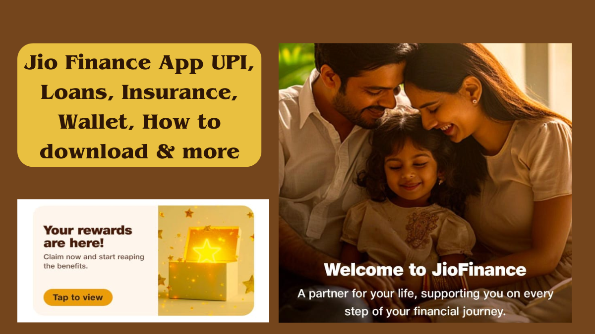 Jio Finance App UPI, Loans, Insurance, Wallet, How to download & more