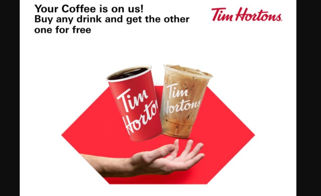 Tim Hortons Coffee Buy 1 Get 1 Free Offer!