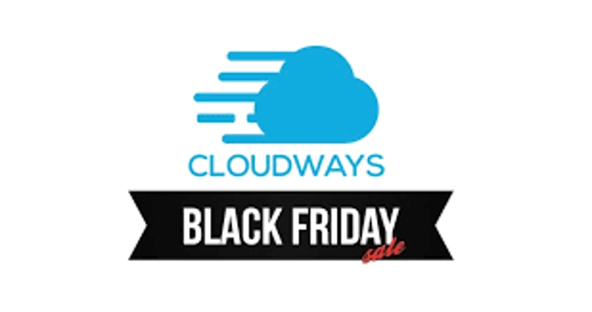 Cloudways Web Hosting black friday Offers