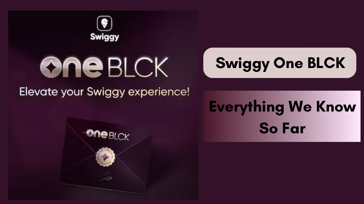 Swiggy One BLCK Membership: Everything We Know So Far