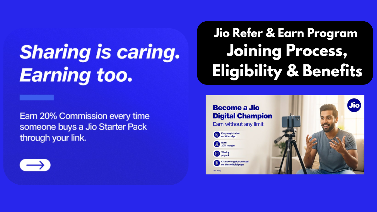 Jio Refer & Earn Program Joining Process, Eligibility & Benefits