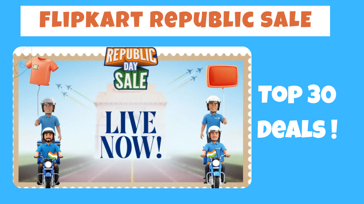 Flipkart Republic Day Sale: Top 30 Deals to Buy (2026)