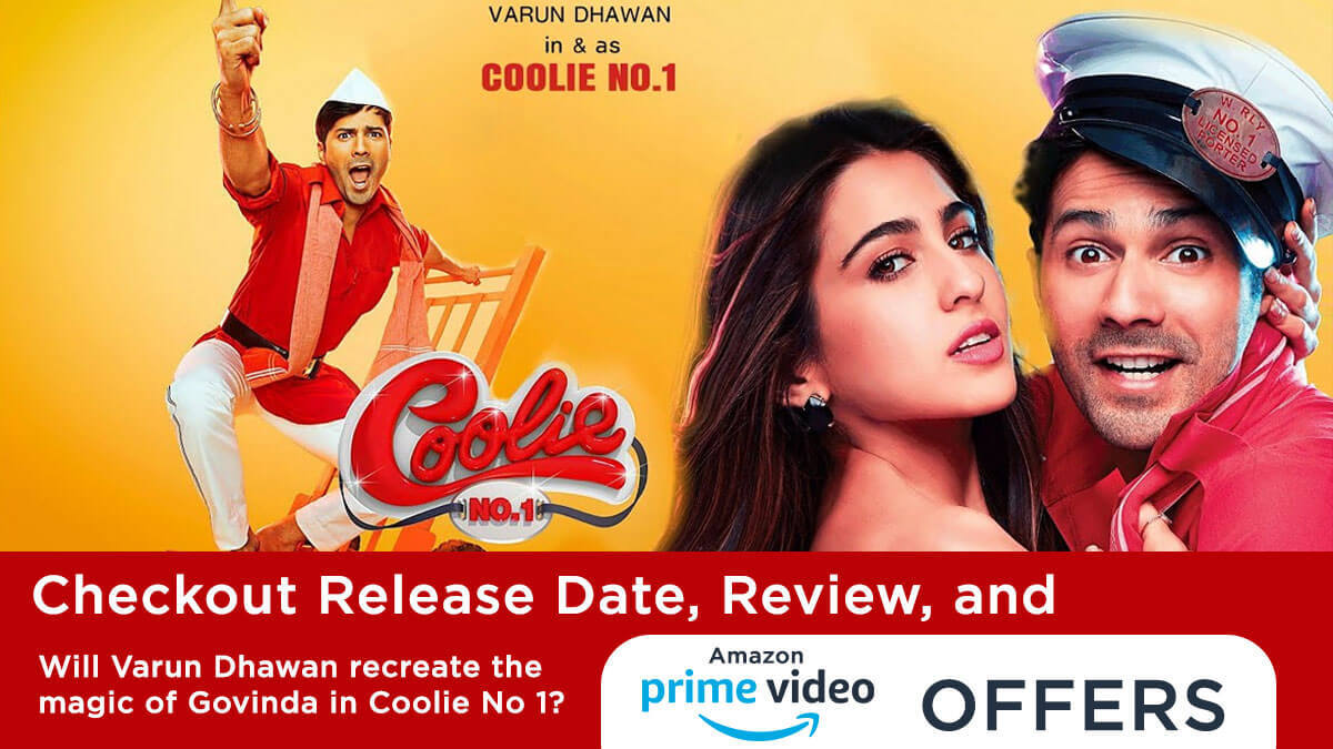 Will Varun Dhawan recreate the magic of Govinda in Coolie No 1? Checkout Release Date, Review, and Amazon Prime Video offers