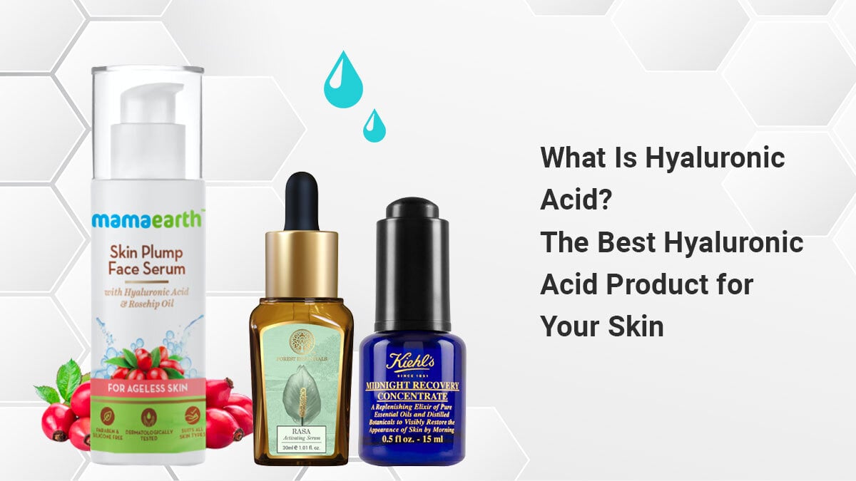 What Is Hyaluronic Acid? The Best Hyaluronic Acid Product for Your Skin