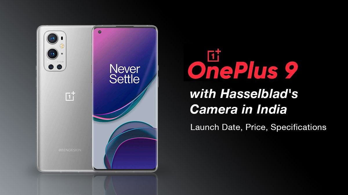 OnePlus 9 5G with Hasselblad's Camera in India