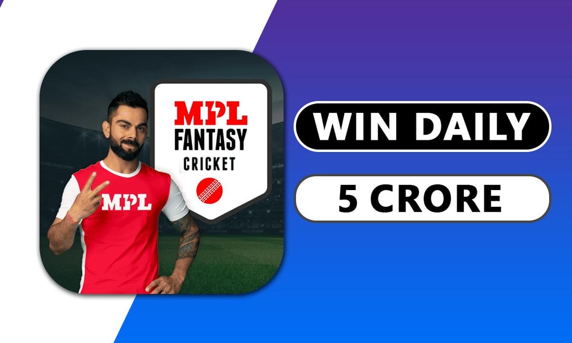 MPL(Mobile Premier League) IPL Fantasy League App