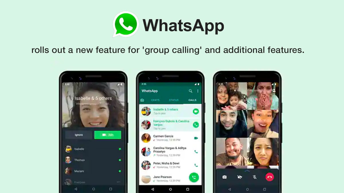 WhatsApp rolls out a new feature for 'group calling' and additional features.