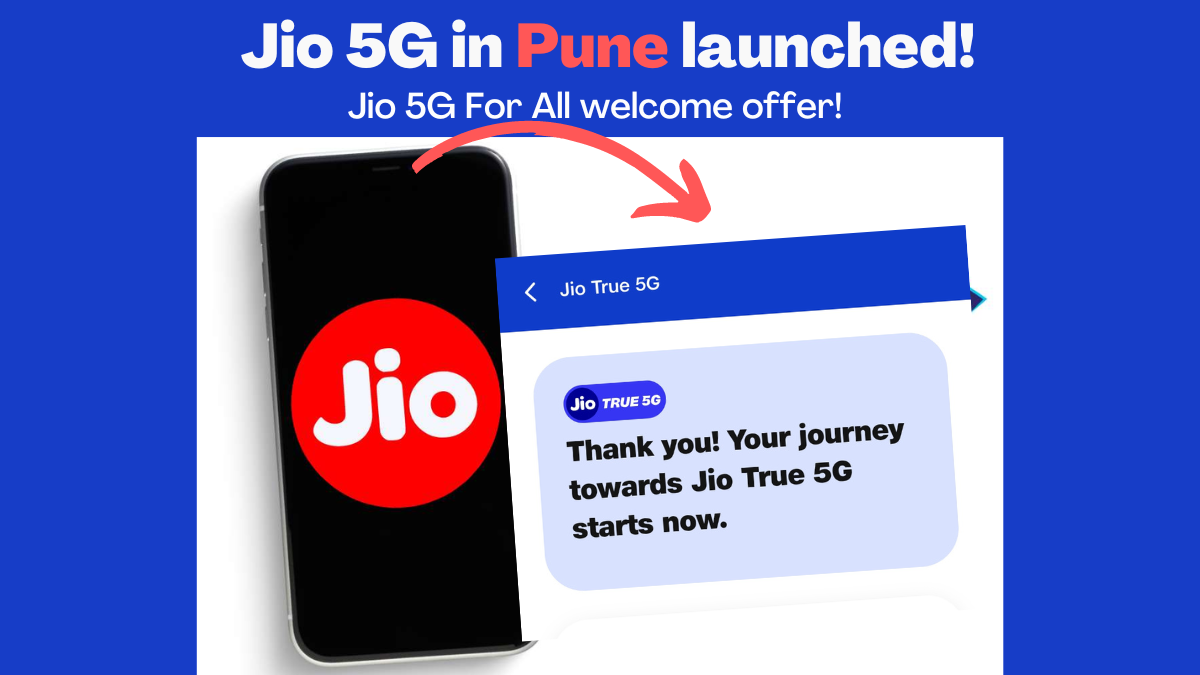Jio 5G launched in Pune, all you need to know
