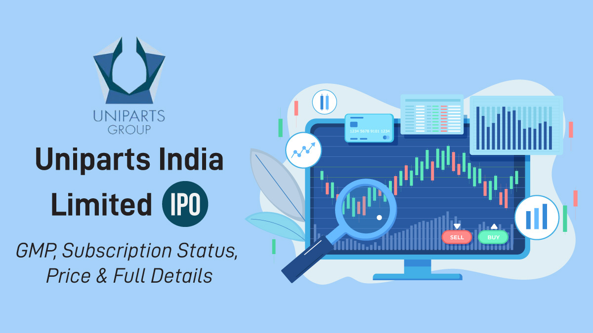 Uniparts India Limited IPO GMP Subscription Status & More