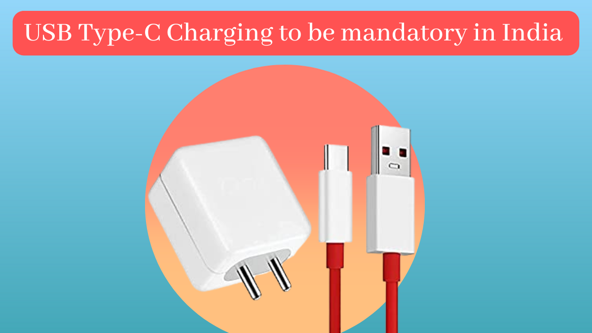 USB Type-C charger in India mandatory from 2025