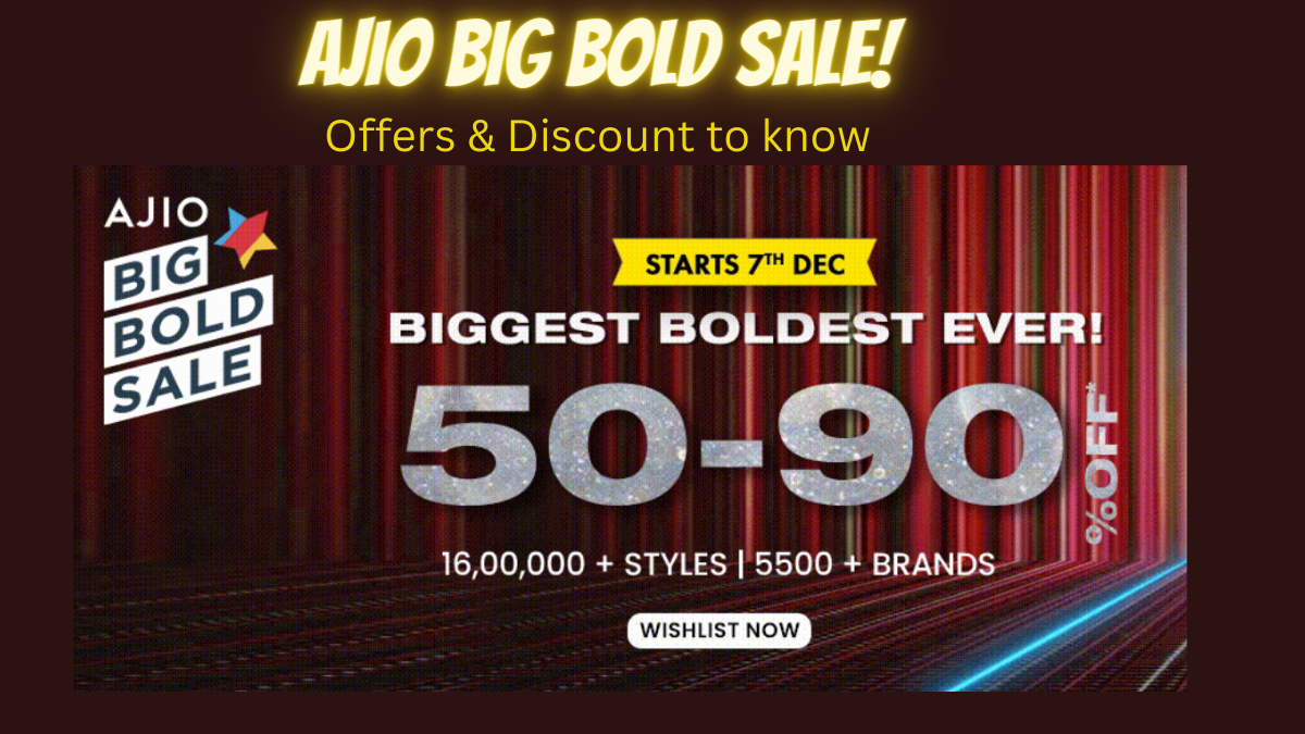Ajio Big Bold Sale 2023 to Live Soon! Offers to Know