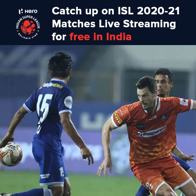 Catch Up On Isl 2020 21 Matches Live Streaming For Free In India Desidime The star sports network is the official broadcasting partner of the hero indian super league 2020/21 season. isl 2020 21 matches live streaming