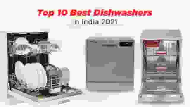 Top 10 Best Dishwashers in India 2021
