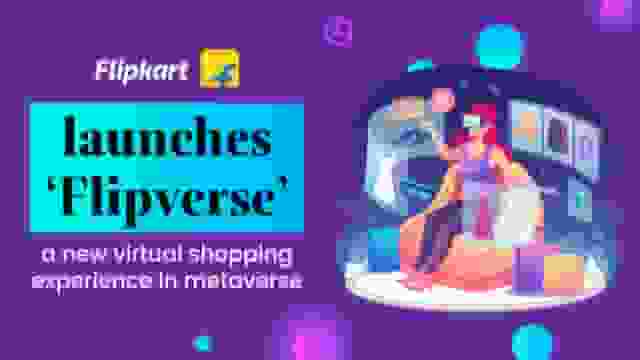 https://cdn0.desidime.com/attachments/photos/816870/medium/Flipkart-Launches-Flipverse-DD-image-1200-X-675.jpg?1666077696