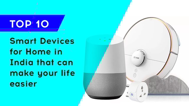 Smart Devices for Home in India