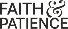 Faith and Patience