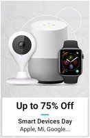 Flipkart Smart Devices Day : Upto 75% off on Smart Devices Day, Apple, Mi