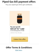 Pay your gas bill win upto Rs. 1000 on min payment of Rs 250