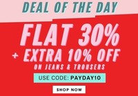 NNNOW Deal Of The Day : Flat 30% OFF + Extra 10% OFF on Jeans and Trousers
