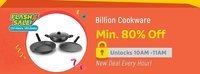 Live || Billion Cookware At Min. 80% off (10am - 11am)