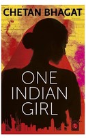Flash Sale | One Indian Girl by chetan bhagat @48(12pm - 1pm)