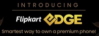 {Launching soon} Flipkart Edge - Get 90% Guarantee Buyback value in 90 days/Complete mobile protection/express delivery & more
