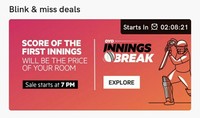OYO Innings Break : Book Room in First innings Score Daily Flash Sale At 7pm ( World Cup sale )