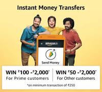 Amazon Send Money New User offer - Minimum Rs.100 cashback for Prime (Working for old accounts currently)